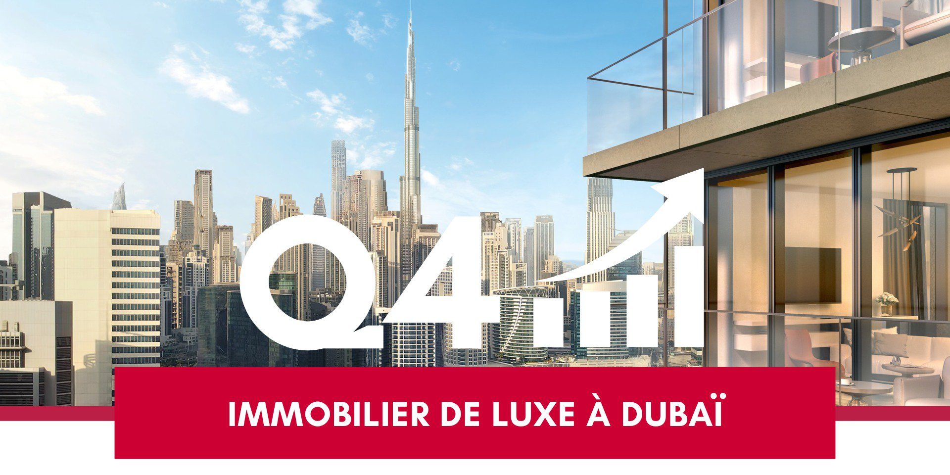 Immobilier de Dubaï : augmentation des prix et croissance de l’immobilier de luxe à Dubaï