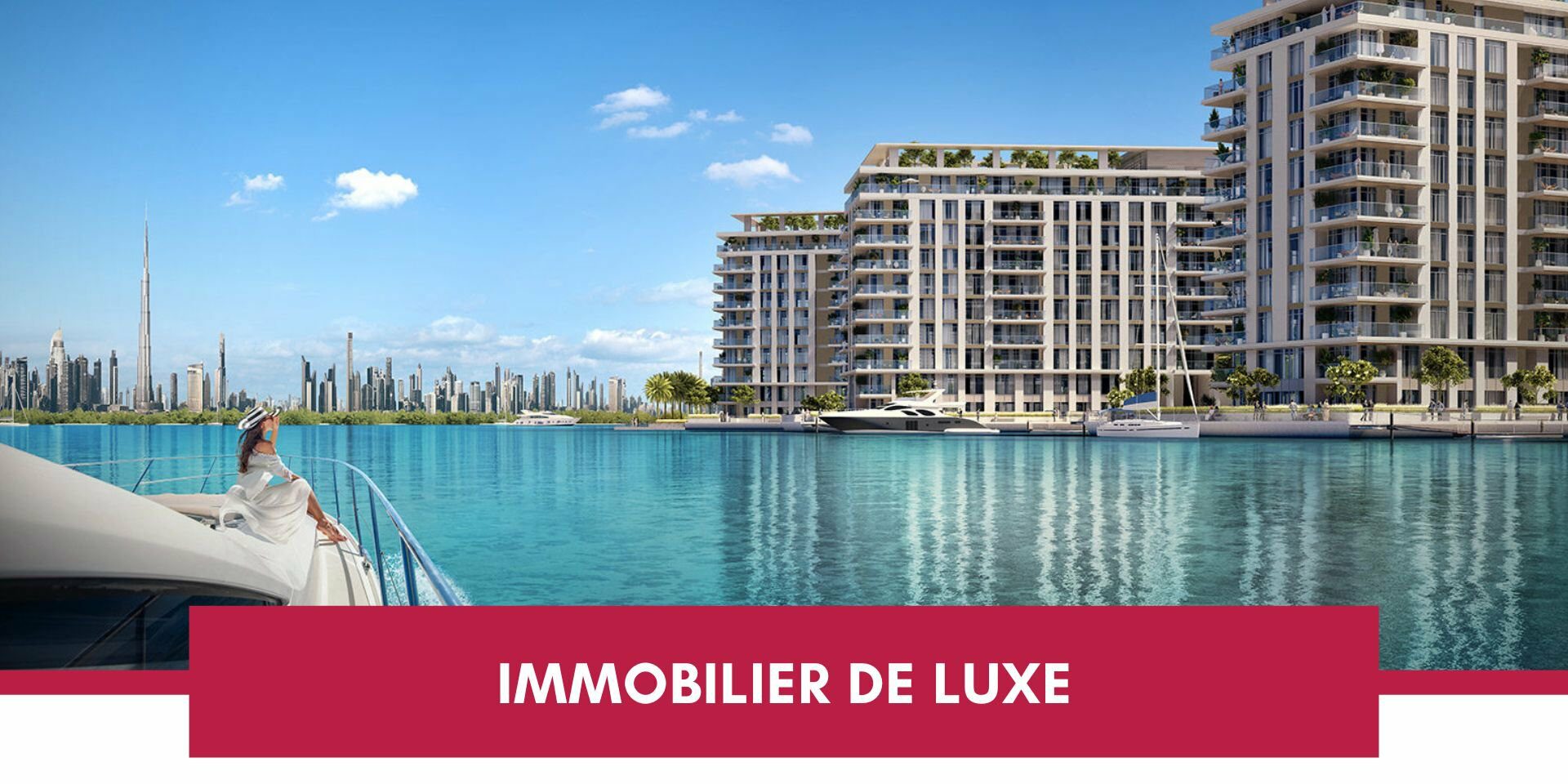 Dubaï : une destination de choix pour les investisseurs de l'immobilier de luxe cover