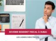 Devenir résident fiscal des Émirats arabes unis : ce qu’il faut savoir cover