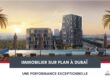 Le Marché Immobilier Sur Plan à Dubaï Enregistre des Ventes Records cover