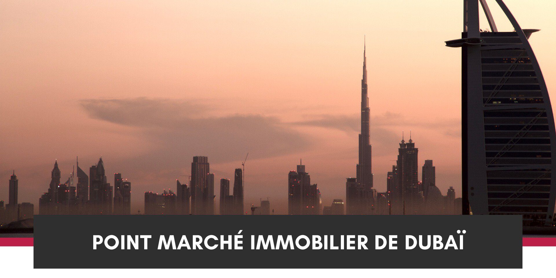 Point Marché Immobilier de Dubaï : Hausse des Prix des Appartements et des Villas cover