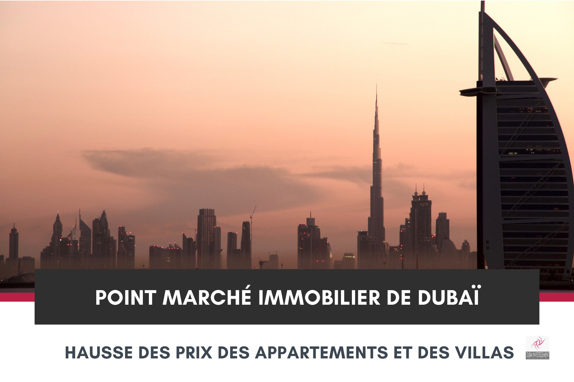 Point Marché Immobilier de Dubaï Hausse des Prix des Appartements et