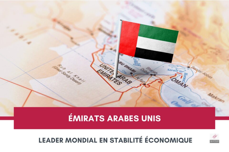 Émirats Arabes Unis : Leader Mondial en Stabilité Économique cover