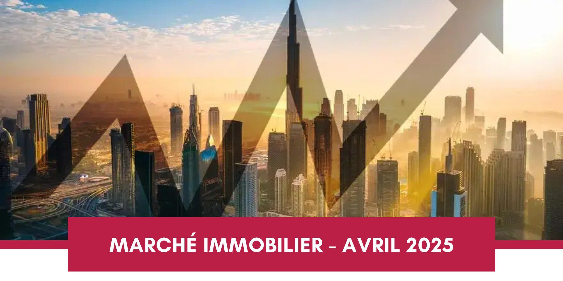 Le marché immobilier de Dubaï en avril 2025 : des ventes en plein essor portées par une forte demande cover