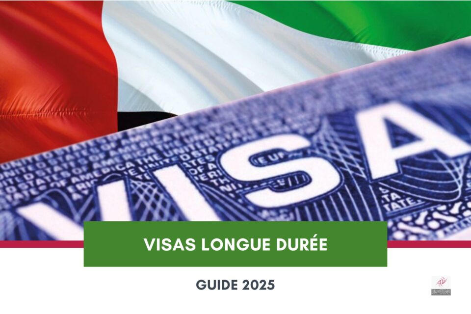 Guide des Visas Longue Durée à Dubaï en 2025 cover