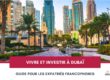 Vivre et Investir à Dubaï : Guide Pour les Expatriés Francophones cover