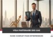 ​Visa Partenaire des Emirats Arabes Unis : Guide Complet pour Entrepreneurs et Investisseurs cover
