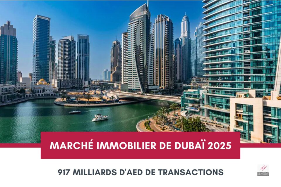 Le marché immobilier de Dubaï en 2025 pulvérise tous les records avec 917 milliards d’AED cover Le marché immobilier de Dubaï en 2025 pulvérise tous les records avec 917 milliards d'AED cover